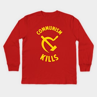 Communism Kills Kids Long Sleeve T-Shirt